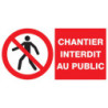 CHANTIER INTERDIT AU PUBLIC 330X220mm ALVEOLAIRE
