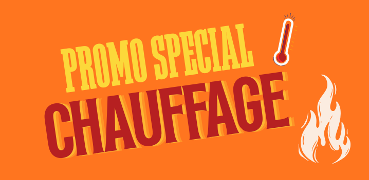 PROMO SPECIAL CHAUFFAGE 2026